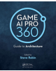 Game AI Pro 360: Guide to Architecture - 9780367151041-thumb