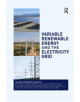 Variable Renewable Energy and the Electricity Grid - 9780367173302-thumb