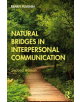 Natural Bridges in Interpersonal Communication - 9780367185770-thumb