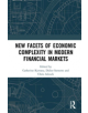 New Facets of Economic Complexity in Modern Financial Markets - 9780367188290-thumb