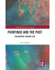 Paintings and the Past - 9780367189372-thumb