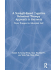 A Strength-Based Cognitive Behaviour Therapy Approach to Recovery - 9780367190910-thumb