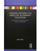 Learning Beyond the Objective in Primary Education - 9780367192365-thumb