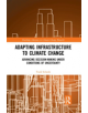 Adapting Infrastructure to Climate Change - 9780367192976-thumb