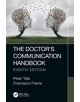 The Doctor's Communication Handbook, 8th Edition - 9780367198220-thumb