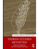 Taiwan Studies Revisited - 9780367201722-thumb