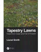 Tapestry Lawns - Taylor & Francis Ltd - 9780367207472-thumb