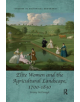 Elite Women and the Agricultural Landscape, 1700-1830 - 9780367208219-thumb