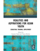 Realities and Aspirations for Asian Youth - 9780367217679-thumb