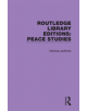 Routledge Library Editions: Peace Studies - 9780367217778-thumb