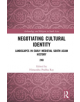 Negotiating Cultural Identity - 9780367222727-thumb