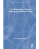 The Psychology of Food Marketing and Overeating - 9780367223144-thumb