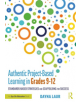 Authentic Project-Based Learning in Grades 9-12 - 9780367225117-thumb