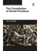 The Constitution of Social Practices - 9780367229580-thumb