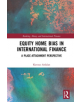 Equity Home Bias in International Finance - 9780367230678-thumb