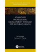 Advancing Professional Development through CPE in Public Health - 9780367236366-thumb