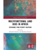 Multifunctional Land Uses in Africa - Taylor & Francis Ltd - 9780367246440-thumb