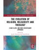 The Evolution of Religion, Religiosity and Theology - 9780367250263-thumb