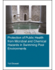 Protection of Public Health from Microbial and Chemical Hazards in Swimming Pool Environments - 9780367251352-thumb