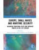 Europe, Small Navies and Maritime Security - 9780367252229-thumb