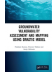 Groundwater Vulnerability Assessment and Mapping using DRASTIC Model - 9780367254469-thumb