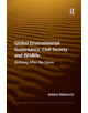 Global Environmental Governance, Civil Society and Wildlife - 9780367264604-thumb