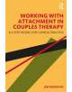 Working with Attachment in Couples Therapy - 9780367277772-thumb