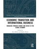 Economic Transition and International Business - 9780367321970-thumb