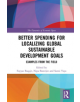 Better Spending for Localizing Global Sustainable Development Goals - 9780367338459-thumb