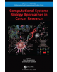 Computational Systems Biology Approaches in Cancer Research - Taylor & Francis Ltd - 9780367344214-thumb