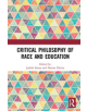 Critical Philosophy of Race and Education - 9780367344313-thumb