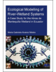 Ecological Modelling of River-Wetland Systems - 9780367344504-thumb