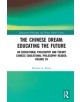 The Chinese Dream: Educating the Future - 9780367349844-thumb