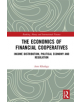 The Economics of Financial Cooperatives - 9780367358396-thumb