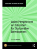 Asian Perspectives on Education for Sustainable Development - 9780367359232-thumb