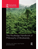 The Routledge Handbook of Philosophy of Biodiversity - 9780367370497-thumb