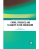 Crime, Violence and Security in the Caribbean - 9780367372729-thumb