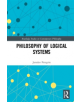 Philosophy of Logical Systems - 9780367405632-thumb