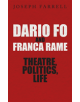 Dario Fo & Franca Rame - Theatre, Politics, Life - 9780413778123-thumb