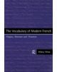 The Vocabulary of Modern French - 9780415117395-thumb