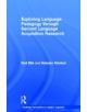 Exploring Language Pedagogy through Second Language Acquisition Research - 9780415519700-thumb