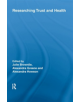 Researching Trust and Health - Taylor & Francis Ltd - 9780415543101-thumb