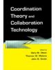 Coordination Theory and Collaboration Technology - 9780415647021-thumb