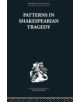 Patterns in Shakespearian Tragedy - 9780415759007-thumb