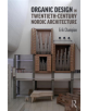 Organic Design in Twentieth-Century Nordic Architecture - 9780415787284-thumb