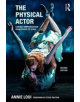 The Physical Actor - 9780415789349-thumb