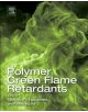 Polymer Green Flame Retardants - 9780444538086-thumb