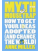 The Myth of the Mousetrap - 9780462099156-thumb