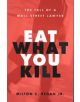 Eat What You Kill - 9780472031603-thumb