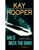 Hold Back The Dark - 9780515156058-thumb